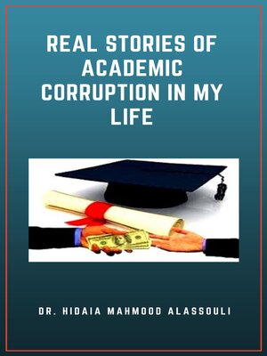 cover image of Real Stories of Academic Corruption in my Life